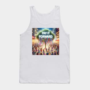 Pay It Forward Tank Top